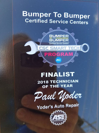 Paul Yoder | Bumper To Bumper Certified Service Centers CSC Smart Tech Program Finalist 2018 Technician Of The Year